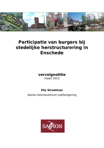 Participatie van burgers bij stedelijke herstructurering in Enschede