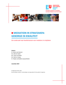 Mediation in strafzaken: Geborgd in kwaliteit