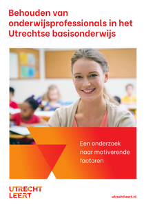 Behouden van  onderwijsprofessionals in het  Utrechtse basisonderwijs