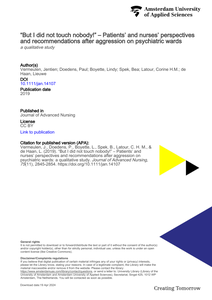 “But I did not touch nobody!” – Patients’ and nurses’ perspectives and recommendations after aggression on psychiatric wards