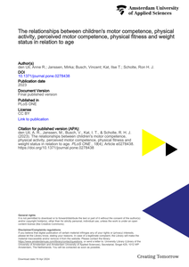 The relationships between children's motor competence, physical activity, perceived motor competence, physical fitness and weight status in relation to age