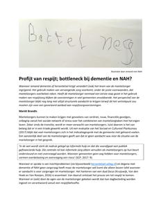 Profijt van respijt; bottleneck bij dementie en NAH?