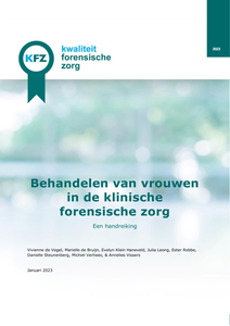 Behandelen van vrouwen in de klinische forensische zorg