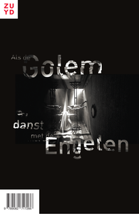 Als de Golem danst met de Engelen