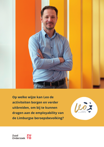 Op welke wijze kan Leo de  activiteiten borgen en verder  uitbreiden, om bij te kunnen  dragen aan de employability van  de Limburgse beroepsbevolking?