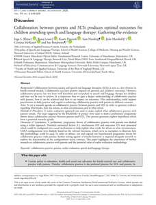 Collaboration between parents and SLTs produces optimal outcomes for children attending speech and language therapy: Gathering the evidence