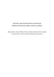 Youth Care Knowledge Exchange through Online simulation gaming