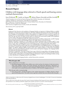 Children with language delay referred to Dutch speech and hearing centres: caseload characteristics