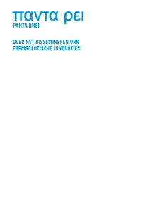 Panta rhei. Over dissemineren van farmaceutische innovaties