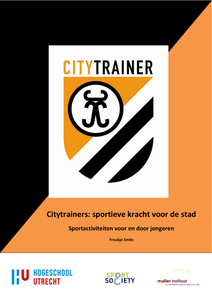 Citytrainers: sportieve kracht voor de stad.Sportactiviteiten voor en door jongeren