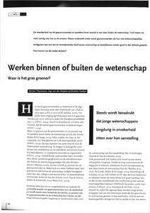 Werken binnen of buiten de wetenschap