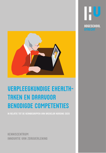 Verpleegkundige eHealth-taken en daarvoor benodigde competenties