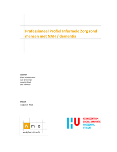 Professioneel Profiel Informele Zorg rond mensen met NAH / dementia