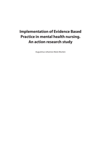 Implementation of Evidence Based Practice in mental health nursing