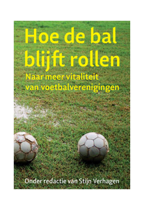 Hoe de bal blijft rollen