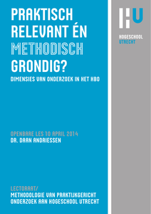 Praktisch relevant én methodisch grondig? Dimensies van onderzoek in het HBO