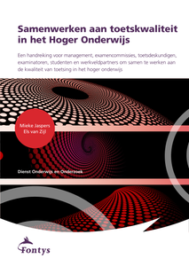 Samenwerken aan toetskwaliteit in het Hoger Onderwijs