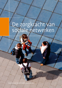 De zorgkracht van sociale netwerken