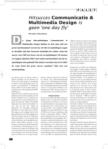 Hitsucces Communicatie & Multimedia Design is geen 'one day fly'