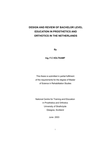 Design and review of Bachelor level education in prosthetics and orthotics in the Netherlands