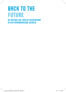 Back to the future. De nieuwe rol van de accountant in een veranderende wereld