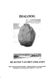 Dialoog, de kunst van het loslaten.