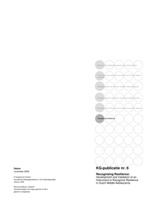 Recognizing Resillience: Development and Validation of an Instrument to Recognize Resilience in Dutch Middle-Adolescents.