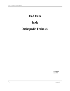 Cad Cam in de Orthopedie techniek