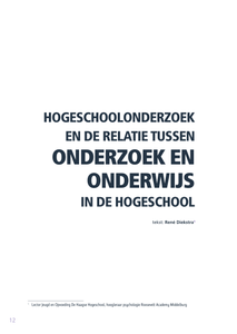 Hogeschoolonderzoek en de relatie tussen onderzoek en onderwijs in de hogeschool