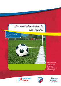 De verbindende kracht van voetbal. Voetbalvereniging De Meern