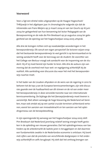 De Nederlandse jeugd moet hoger en slimmer worden opgeleid; rede uitgesproken bij de opening van het hogeschooljaar 2004-2005door drs.W.J. Breebaart, voorzitter College van Bestuur, HaagseHogeschool/TH Rijswijk