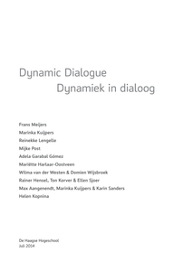 Dynamic Dialogue, Dynamiek in dialoog