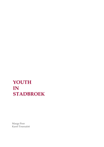 Youth in Stadbroek