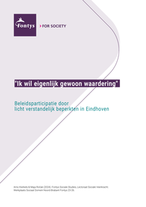 Ik wil eigenlijk gewoon waardering