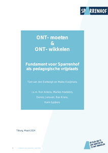 ONT-moeten en ONT-wikkelen. Fundament voor Sparrenhof als pedagogische vrijplaats