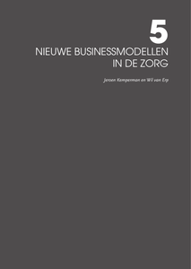 Nieuwe businessmodellen in de zorg