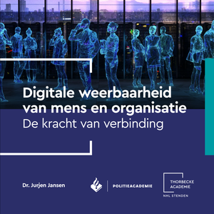 Digitale weerbaarheid  van mens en organisatie